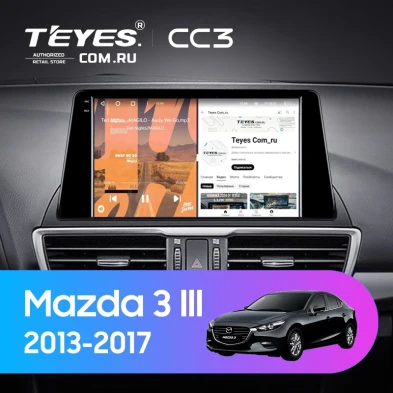 Штатная магнитола Teyes CC3 4/32 Mazda 3 BM (2013-2017) Тип-A (0din)